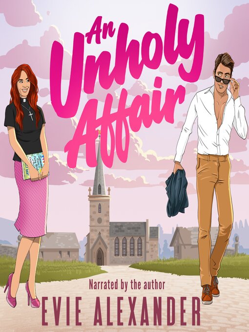 Title details for An Unholy Affair by Evie Alexander - Wait list